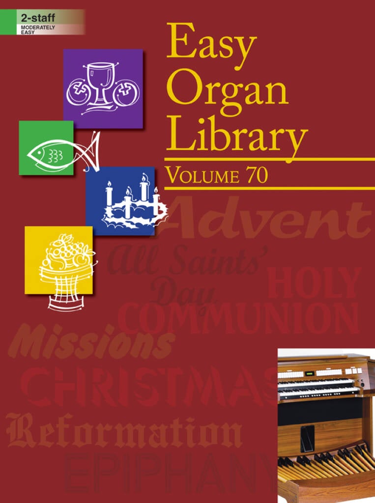 Easy Organ Library, Vol. 70 - Organ, 2-staff